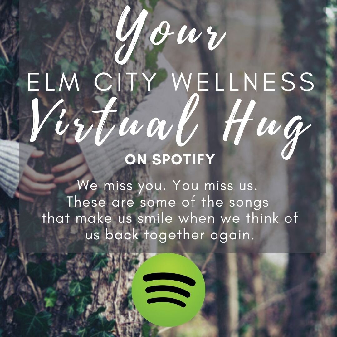 Your Elm City Wellness Virtual Hug