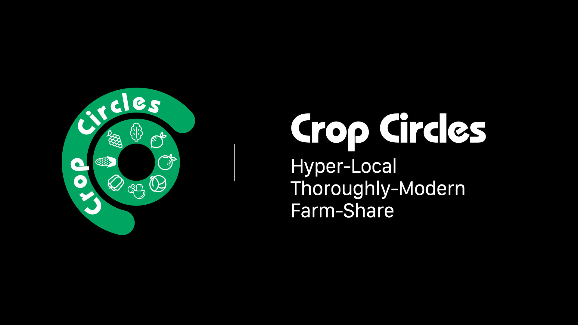 Crop Circles. Hyper-local, thoroughly-modern, farm share.