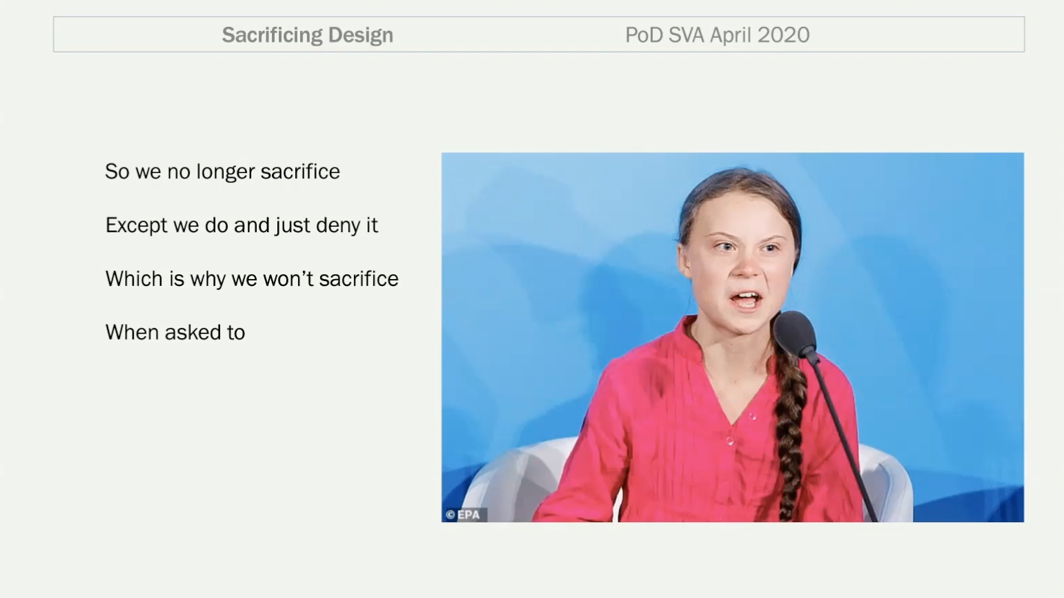 Tonkinwise presentation slide with photo of Greta Thunberg