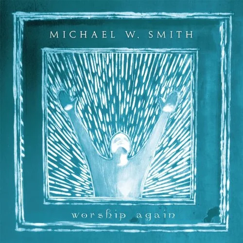 Michael W. Smith, 'Worship Again' (Live Vocals & DVD)