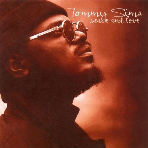  Tommy Sims,&nbsp;Peace and Love (Vocals, performer) 
