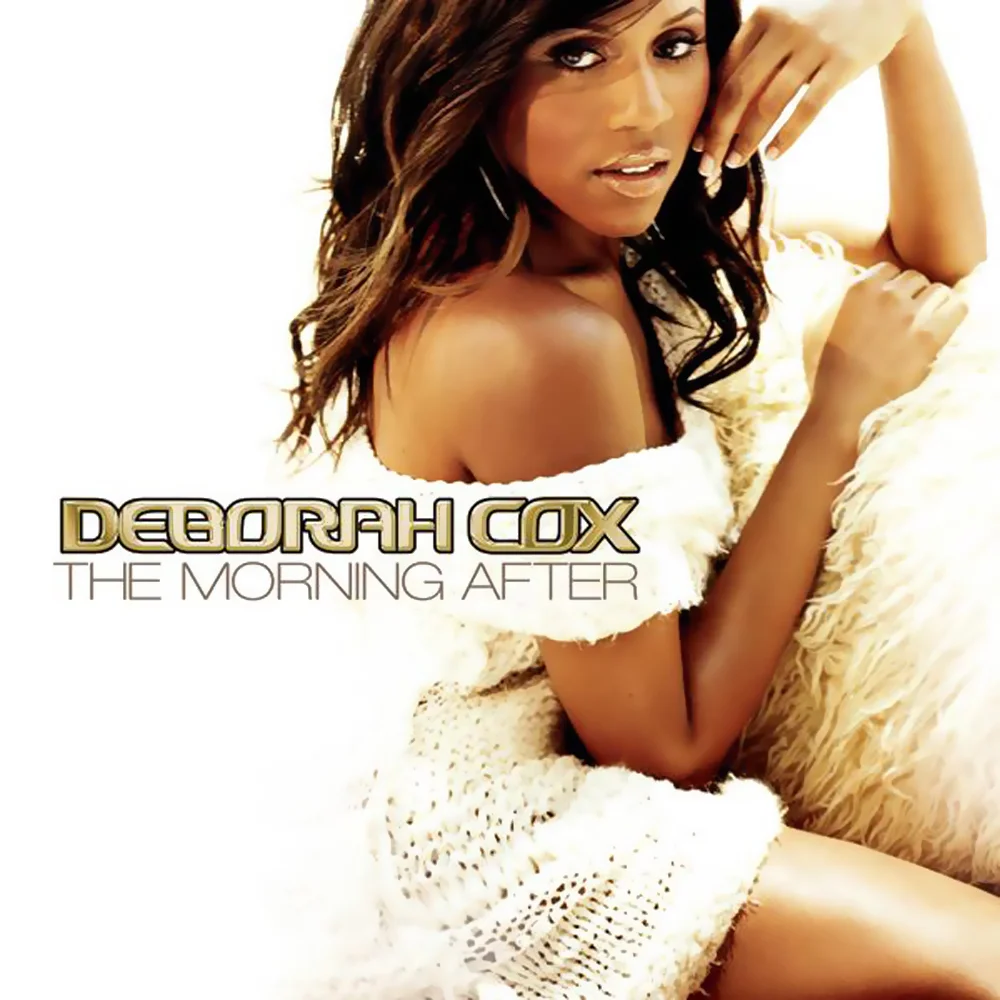  Deborah Cox, 'Morning After' (Composer, Vocals) 