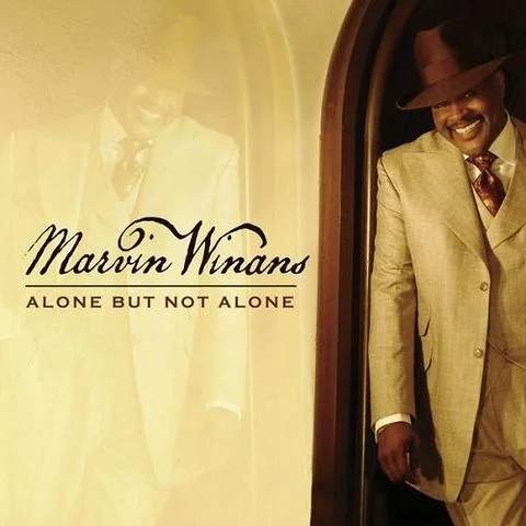  Marvin Winans, 'Alone But Not Alone' (Vocals) 