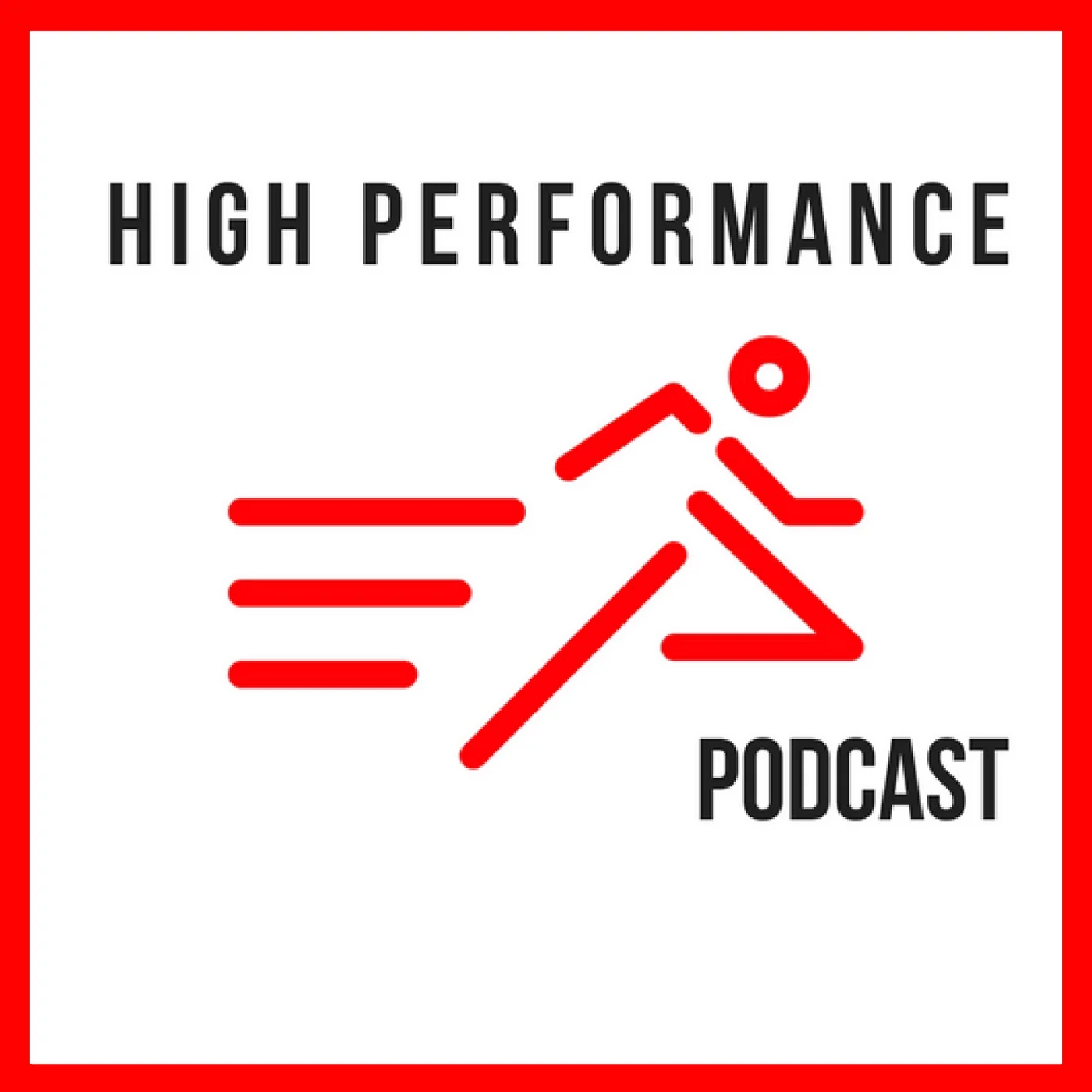 High Performance Podcast cover