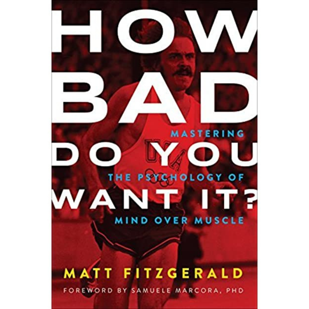 Book of the Day: How Bad Do You Want It?