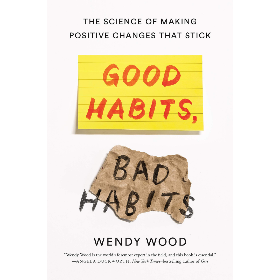 Book of the Day: Good Habits, Bad Habits
