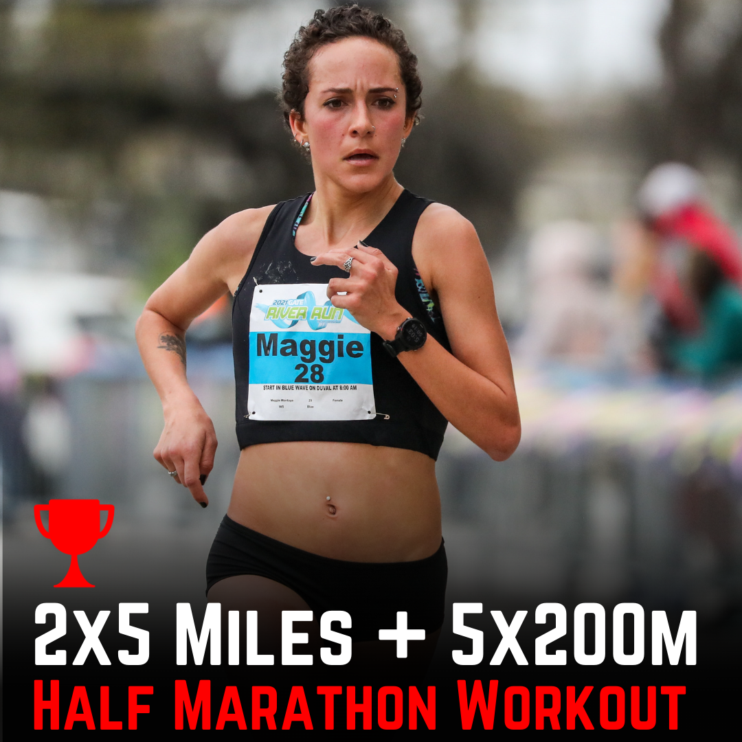 2 x 5 Miles + 5 x 200m
