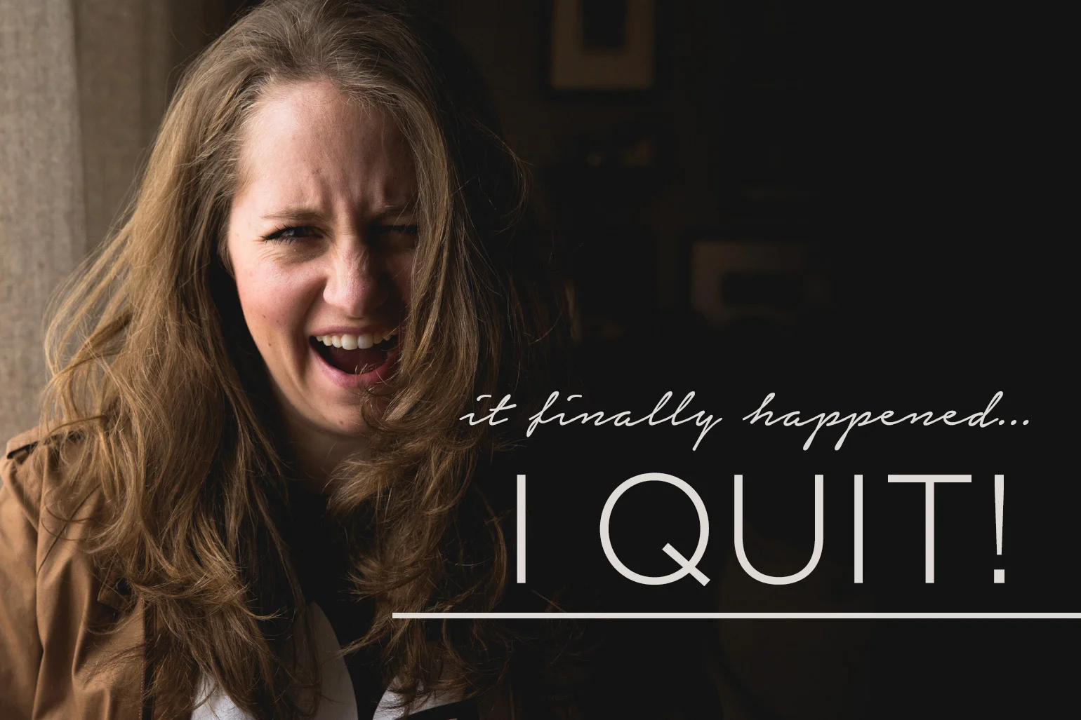 I quit! ...the corporate world