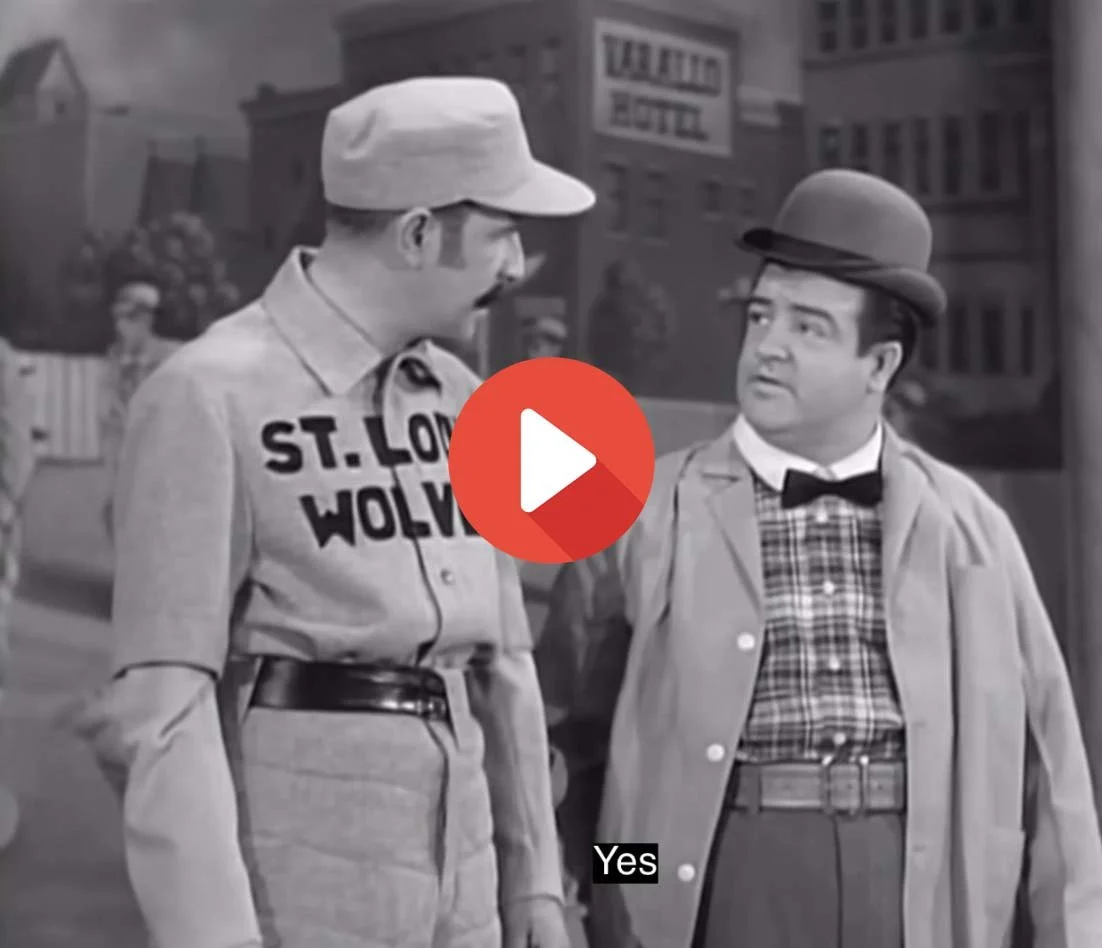 Comedians Abbot and Costello name the players on a baseball team.