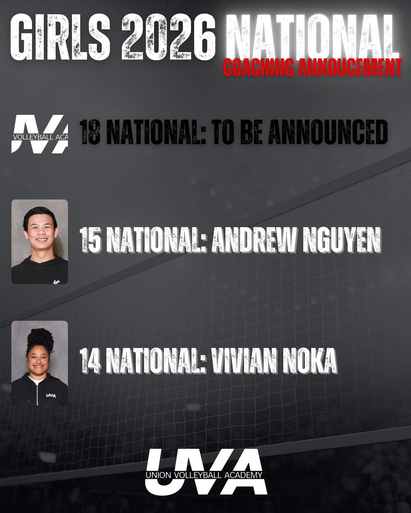 We are excited to announce our 14U &amp; 15U NATIONAL Coaches for the 2026 Girls Club Season!

15 National: Andrew Nguyen
14 National: Vivian Noka 

More coaching announcements coming soon! Make sure to register for tryouts and open gyms using the li