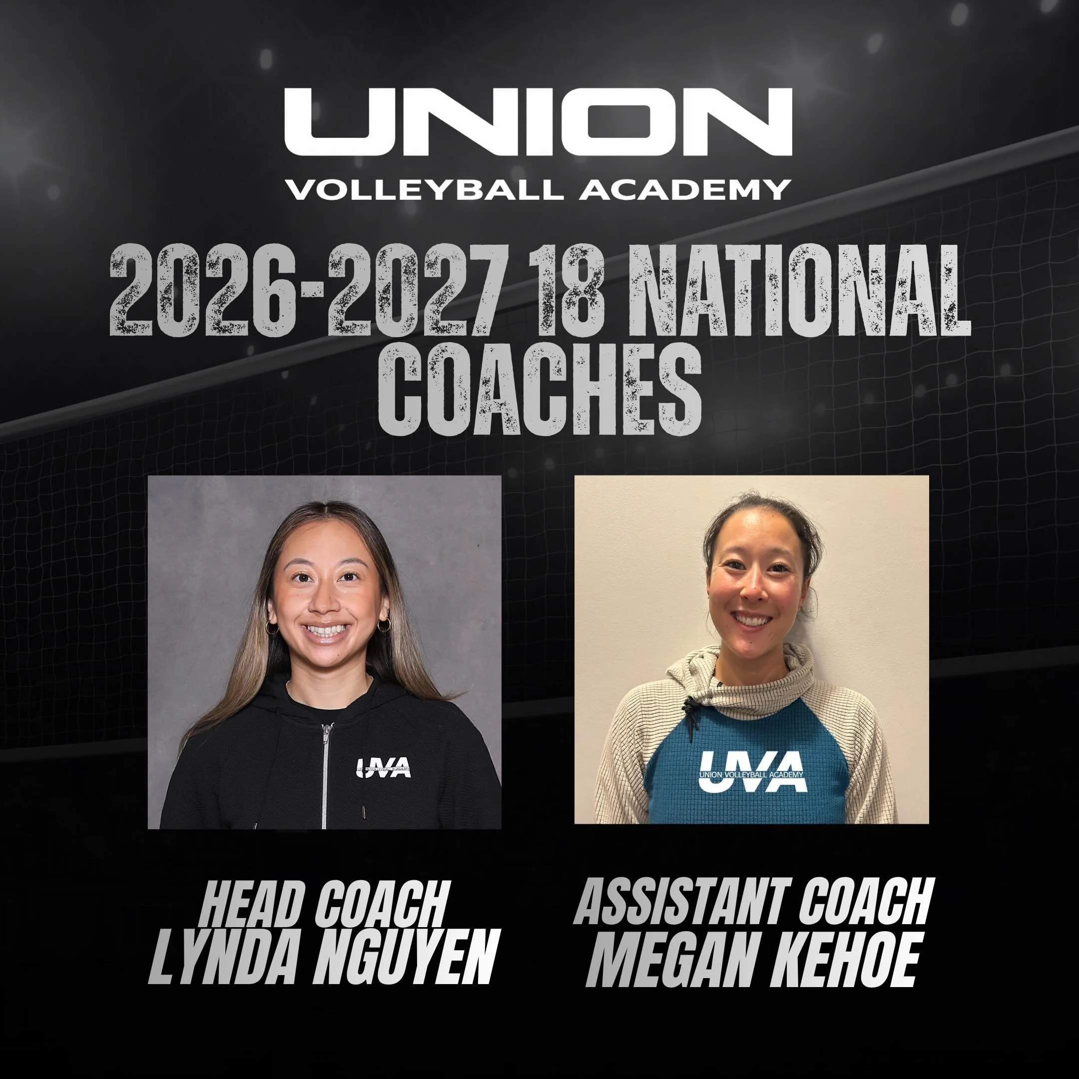 We are excited to announce our 2027 18 National Coaches &mdash; Head Coach Lynda Nguyen and Assistant Coach Megan Kehoe!

Coach Lynda played NCAA Division 2 volleyball at California State University Dominguez Hills. She competed in the CCAA Conferenc