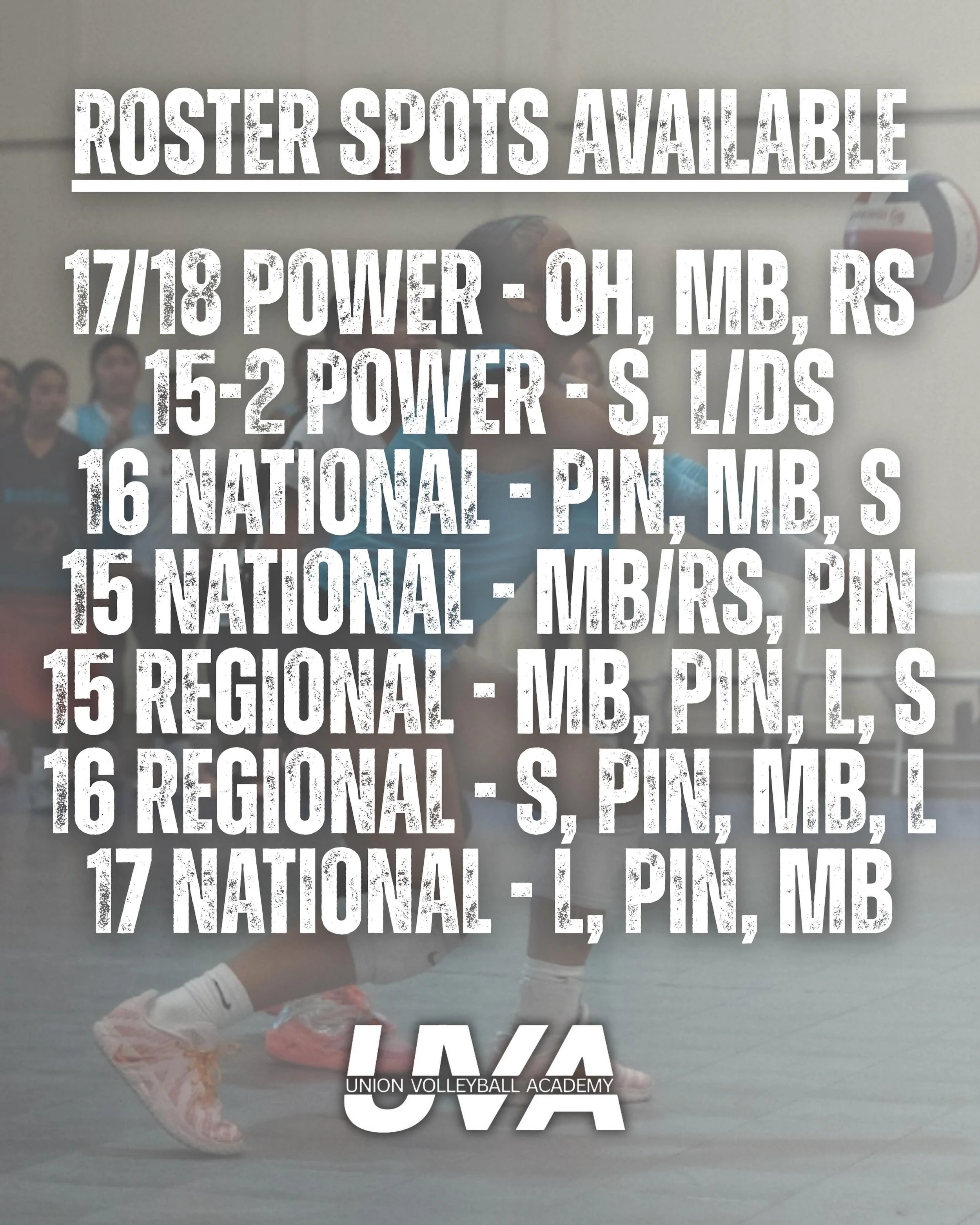 ROSTER SPOTS AVAILABLE FOR 15U-18U TEAMS
&mdash;
If you&rsquo;re interested in filling one or more of these spots, please reach out to lyndanguyen.uva@gmail.com for more information on opportunity and schedule your evaluation! 

#unionvolleyballacade