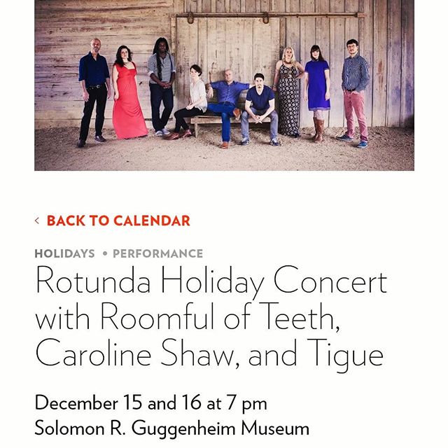 Very happy that @roomfulofteeth is performing #myheartcomesundone at the @guggenheim on Sunday 12/15 and Monday 12/16. Both shows feature a new work by @carolineadelaideshaw for Roomful + @tiguetigue!