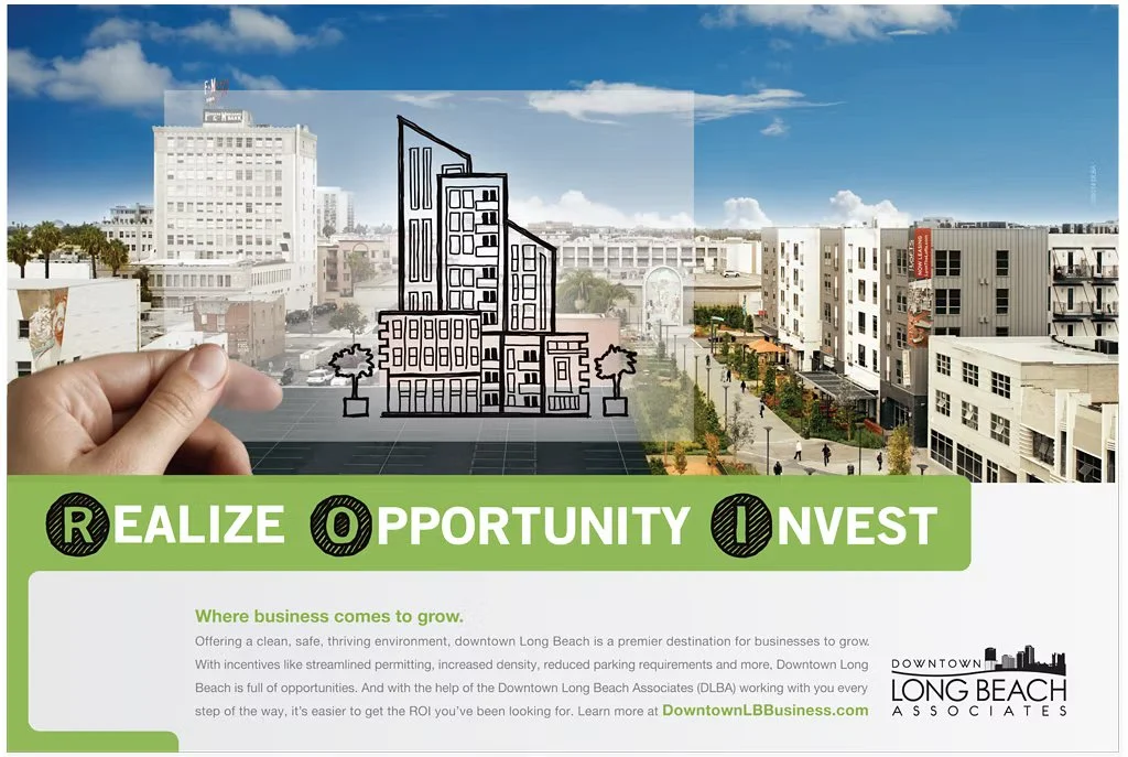 Print Ad For The Downtown Long Beach Business Associates.