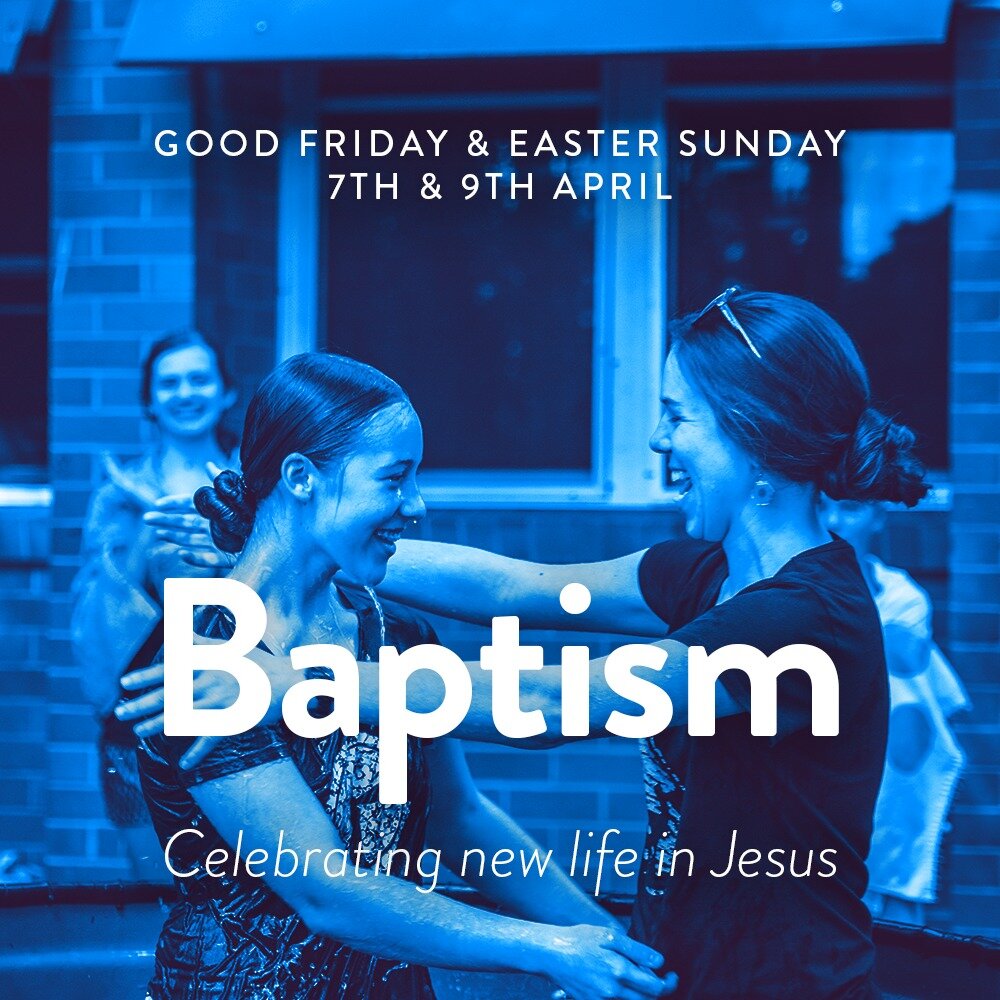 Have you considered getting baptised?
If you would like to, or just want to learn more about it, have a chat to a leader!