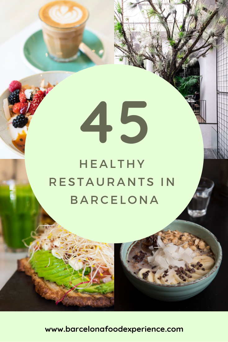 45 Healthy Restaurants in Barcelona UPDATED — BARCELONA FOOD EXPERIENCE