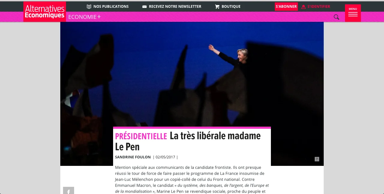 Meeting de Marine Le Pen à Villepinte le 1er mai 2017. Dans Alternative Economique. Mai 2017.
