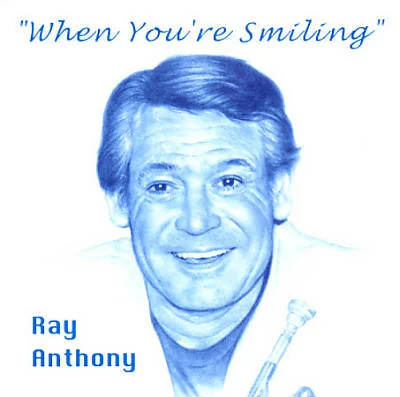 AnthonyRay_whenyouresmiling.jpg