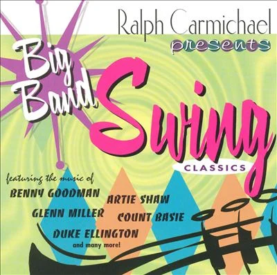 CarmichaelRalph_bigbandswingvol1.jpg
