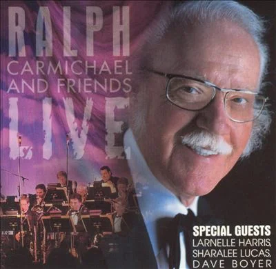 CarmichaelRalph_ralphcarmichaelandfriendslive.jpg
