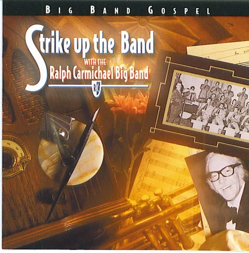 CarmichaelRalph_strikeuptheband.jpg