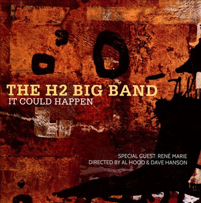 H2BigBand_itcouldhappen.jpg