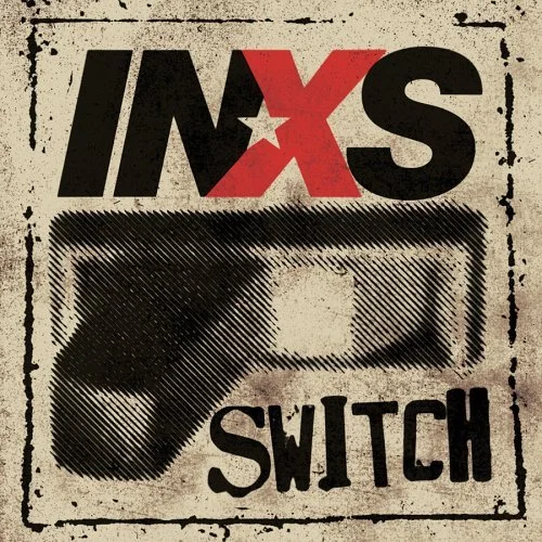INXS_switch.jpg