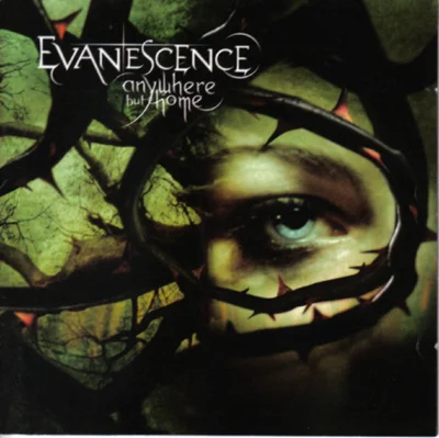 Evanescence-anywhere but home.jpg