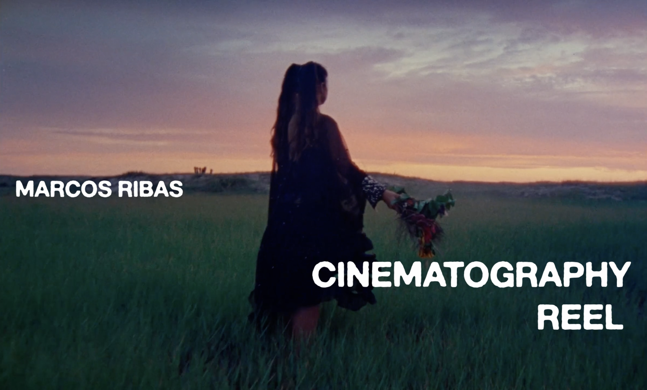 CINEMATOGRAPHY REEL | MARCOS RIBAS