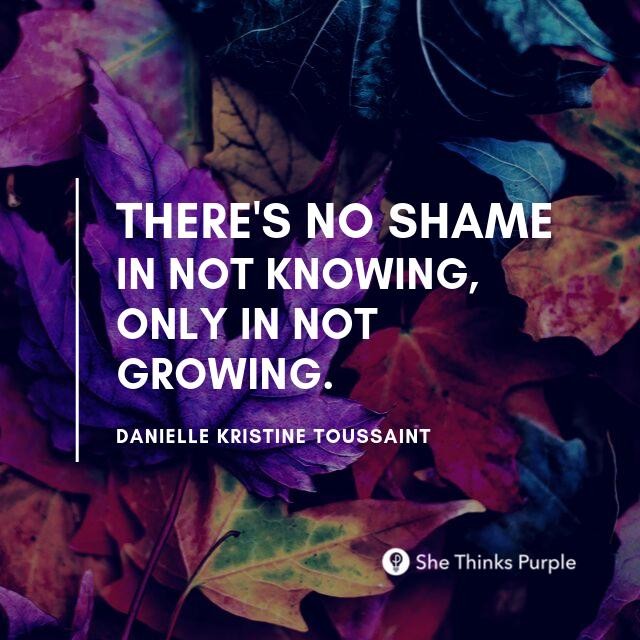 It's hard to stay #curious and maintain your #confidence when you're running a business. That's the point I was making in conversation when I said these words, &quot;There's no shame in not knowing, only in not growing.&quot; I wasn't trying to be po