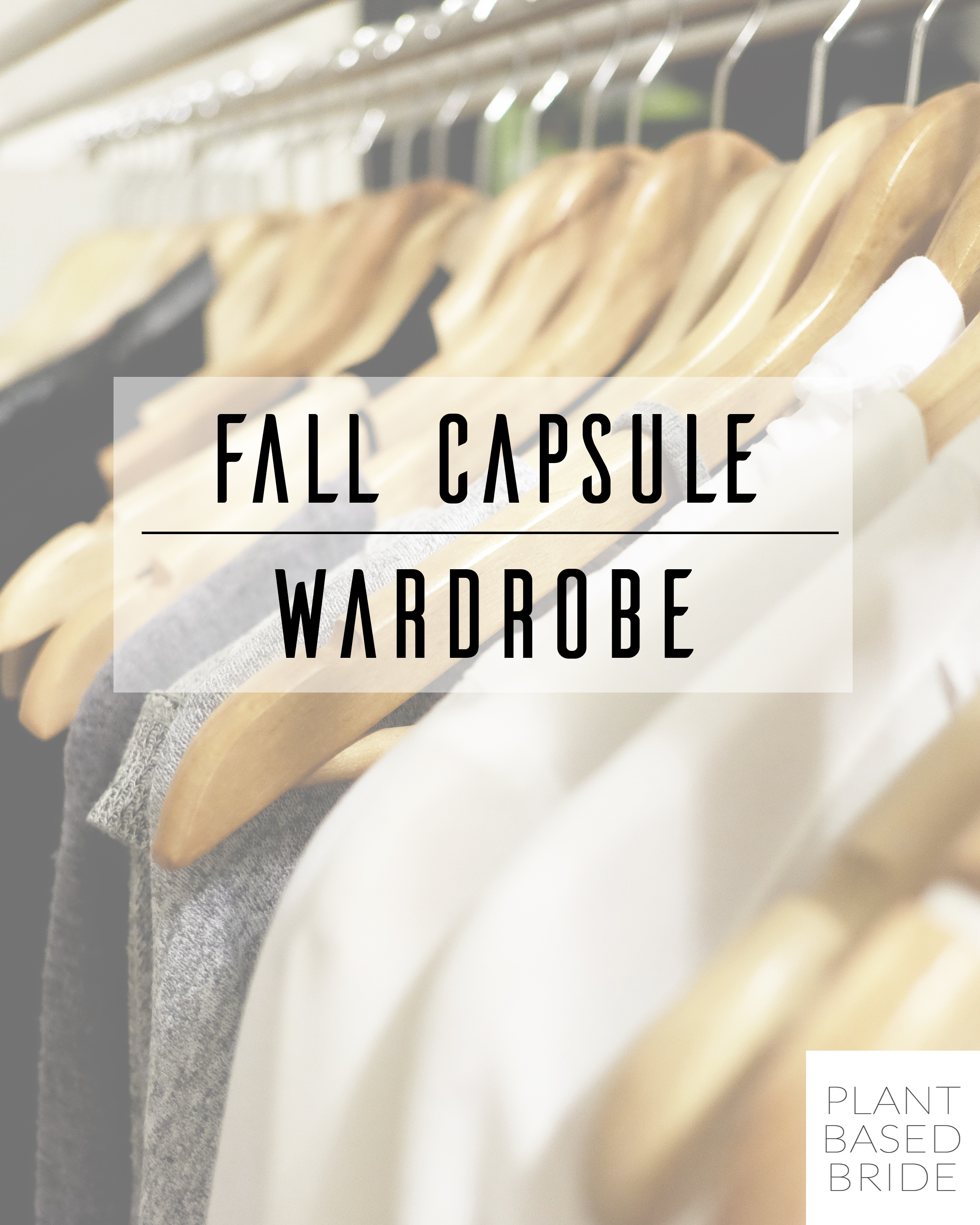 Fall Capsule Wardrobe Plant Based Bride