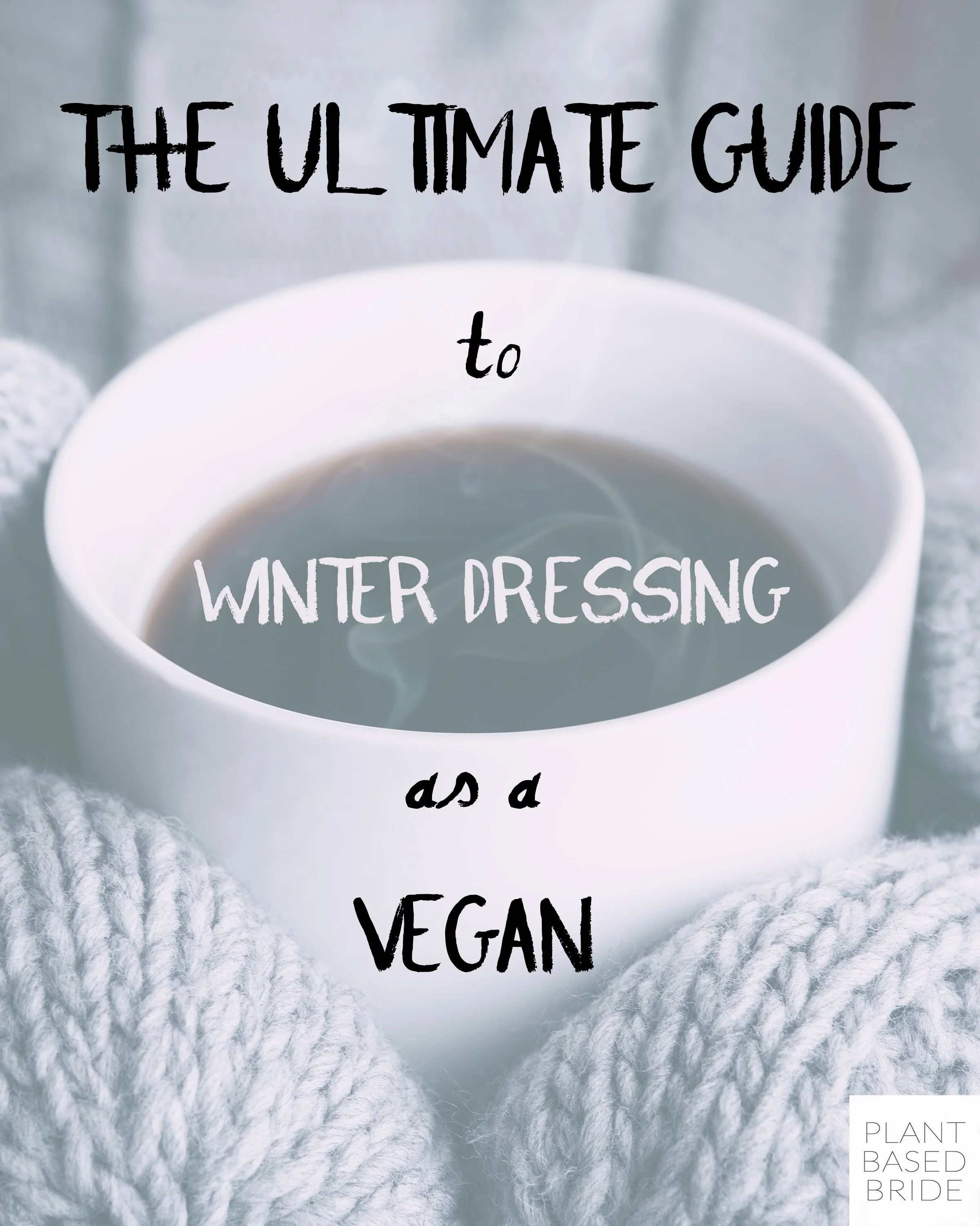 The Ultimate Guide To Winter Dressing As A Vegan Plant Based Bride