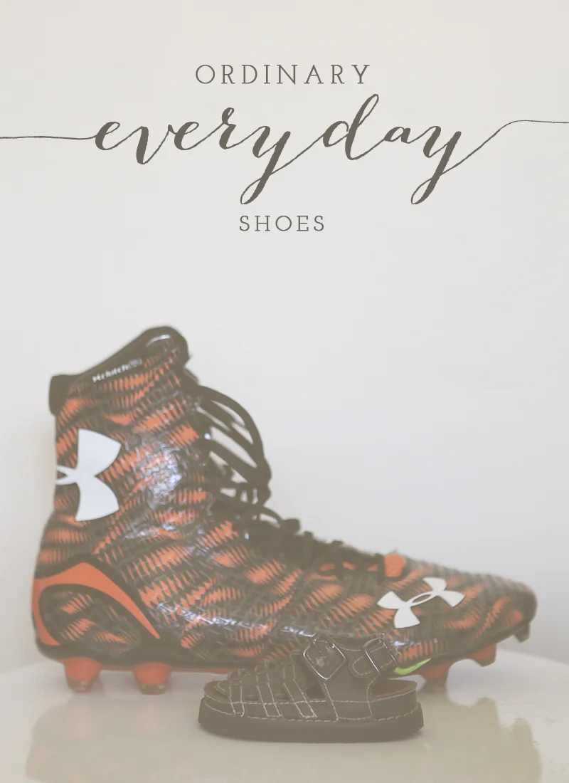 ordinary everyday | shoes