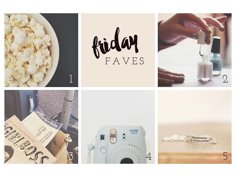 friday faves | july edition