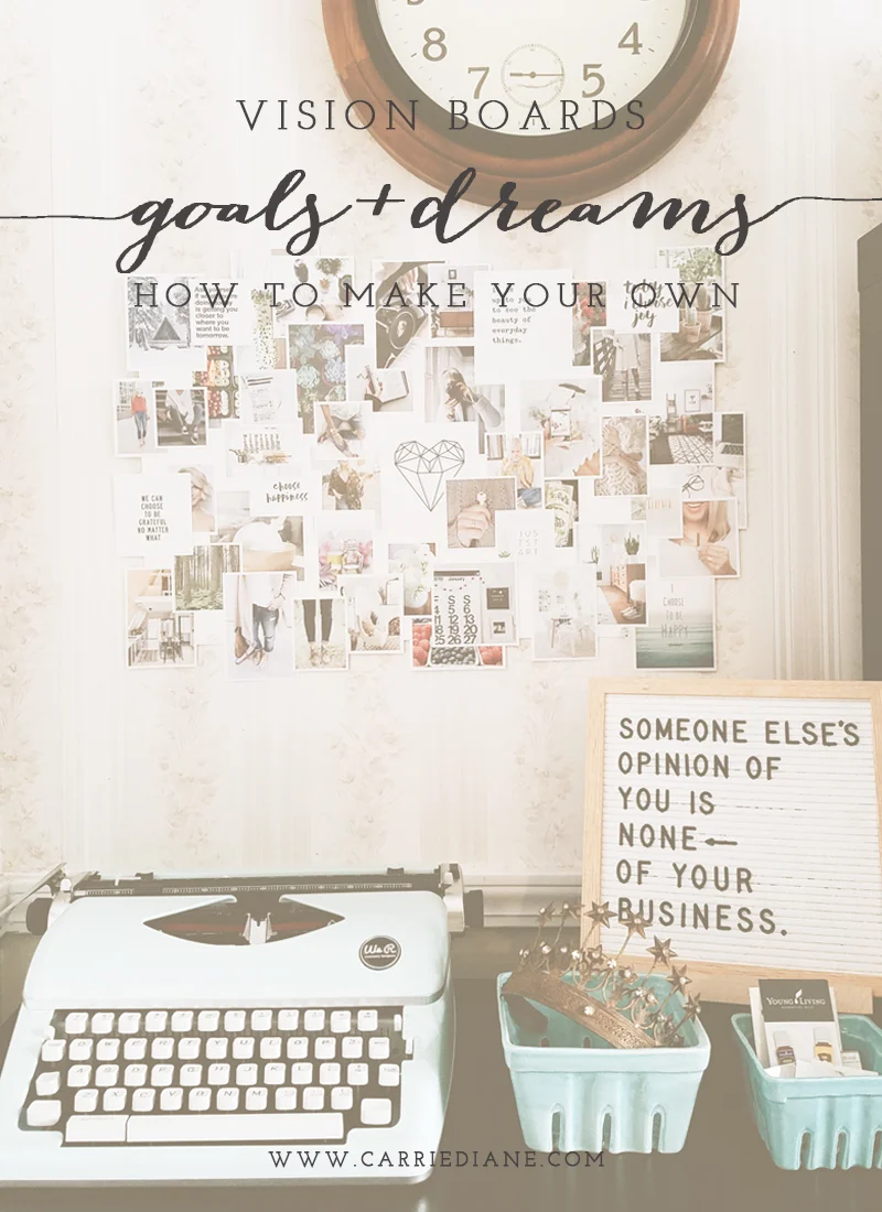making-your-own-vision-board-and-why-01.jpg