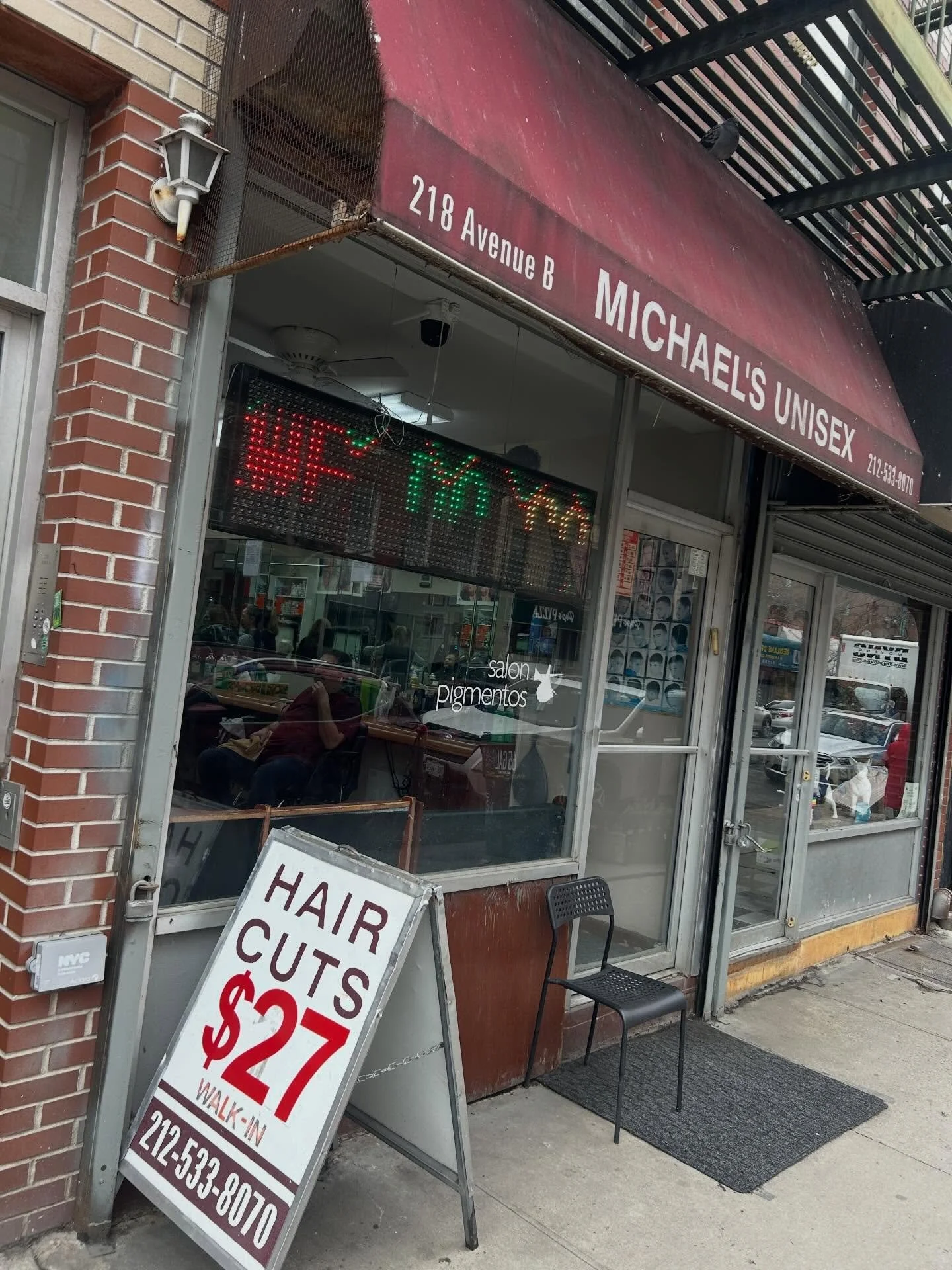 Michael&rsquo;s Unisex &amp; @salonpigmentos 
218 Ave B 

Hours:
Mon-Sat &bull; 8am-7pm
Sun &bull; Closed