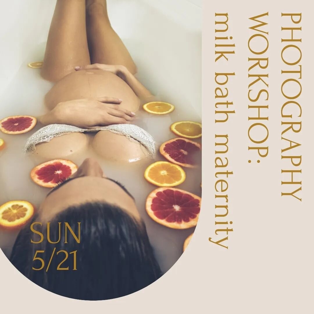 Join us for our *first* Photography Workshop: Milk Bath Maternity 101...Sunday, May 21st / 2PM - 4:30PM.

We welcome photographers of all skill levels looking to learn more about Milk Bath Photography, specifically for Maternity Portraits. The perfec