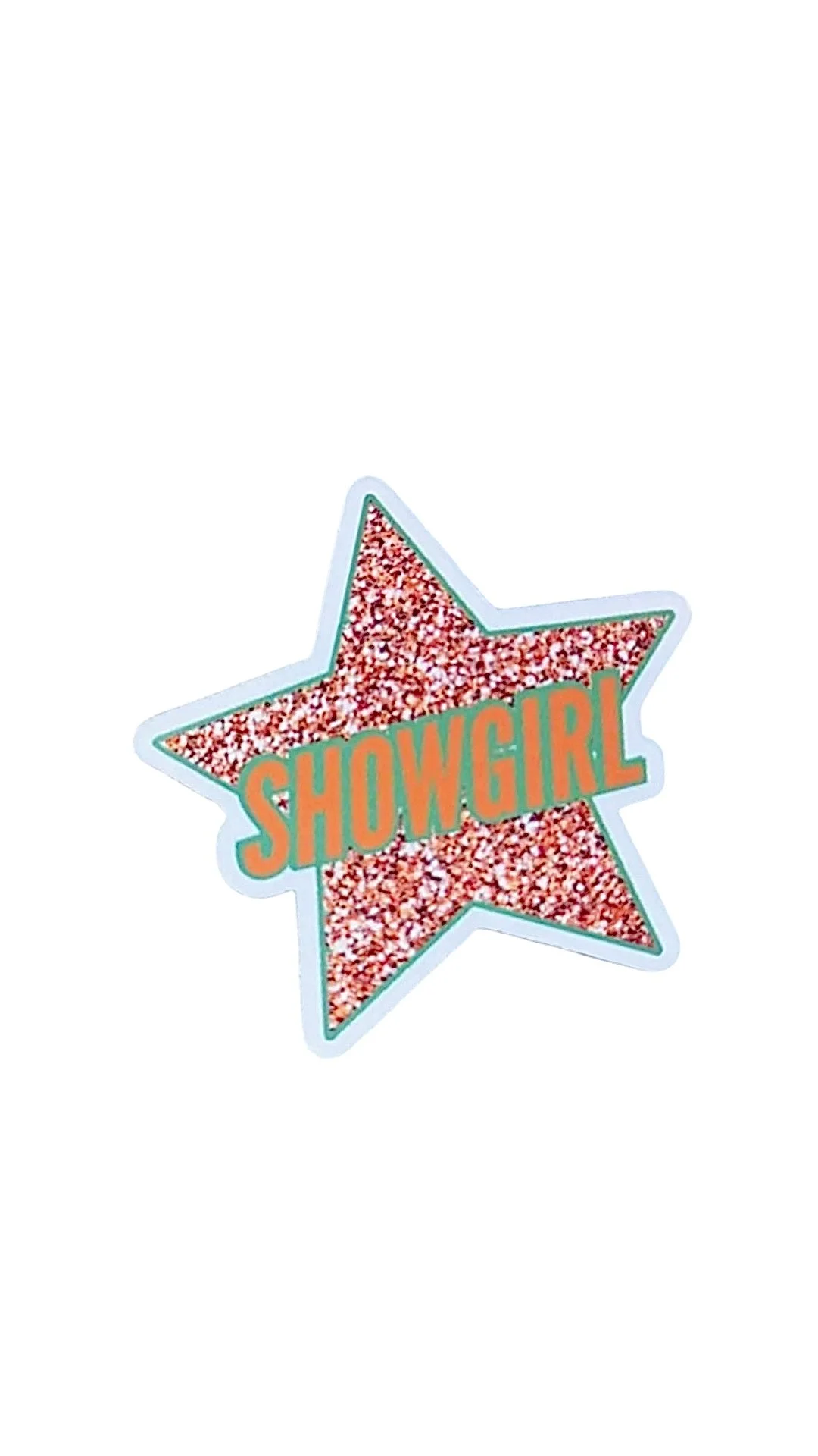 SHOWGIRL STICKER.jpg