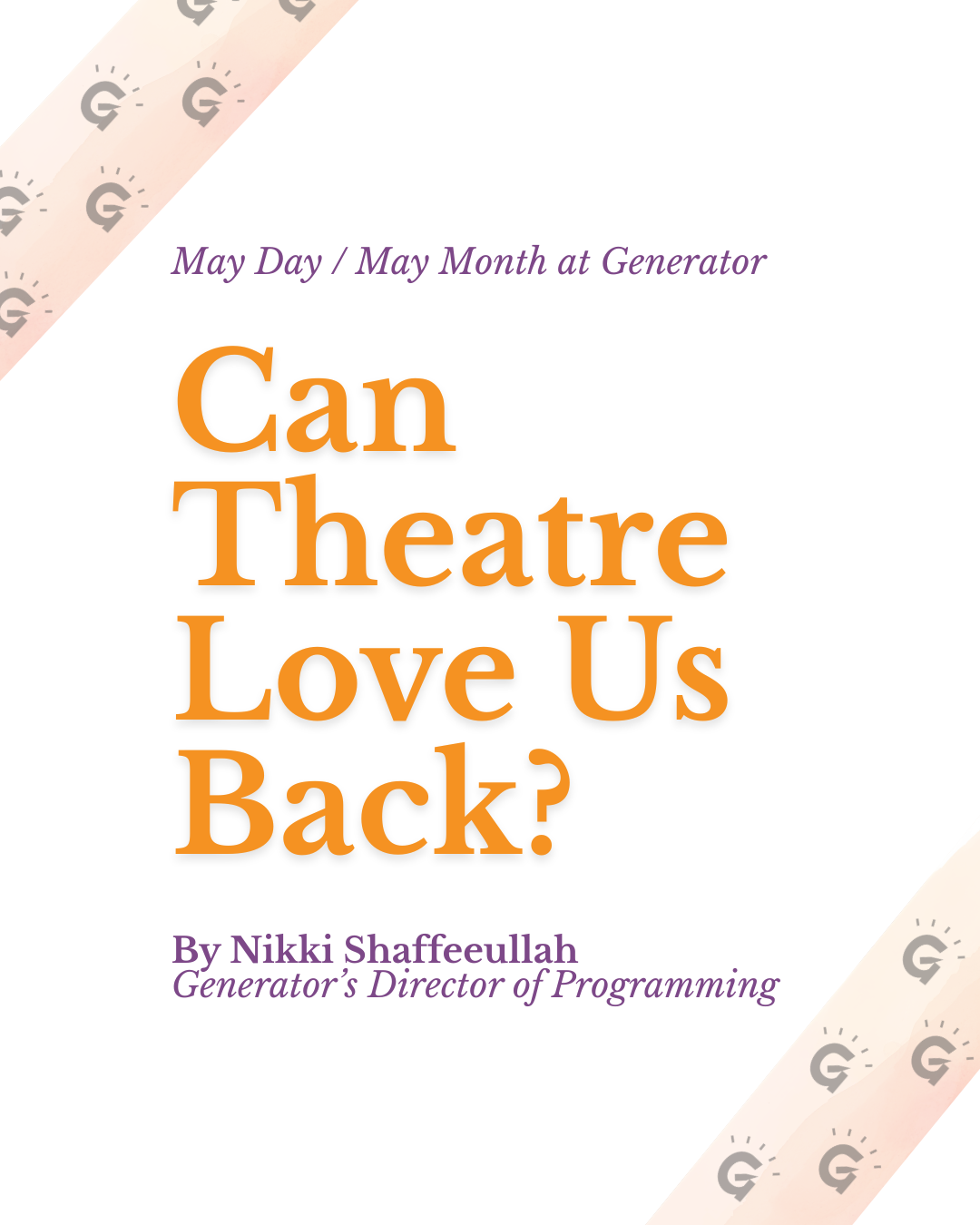 Can Theatre Love Us Back?