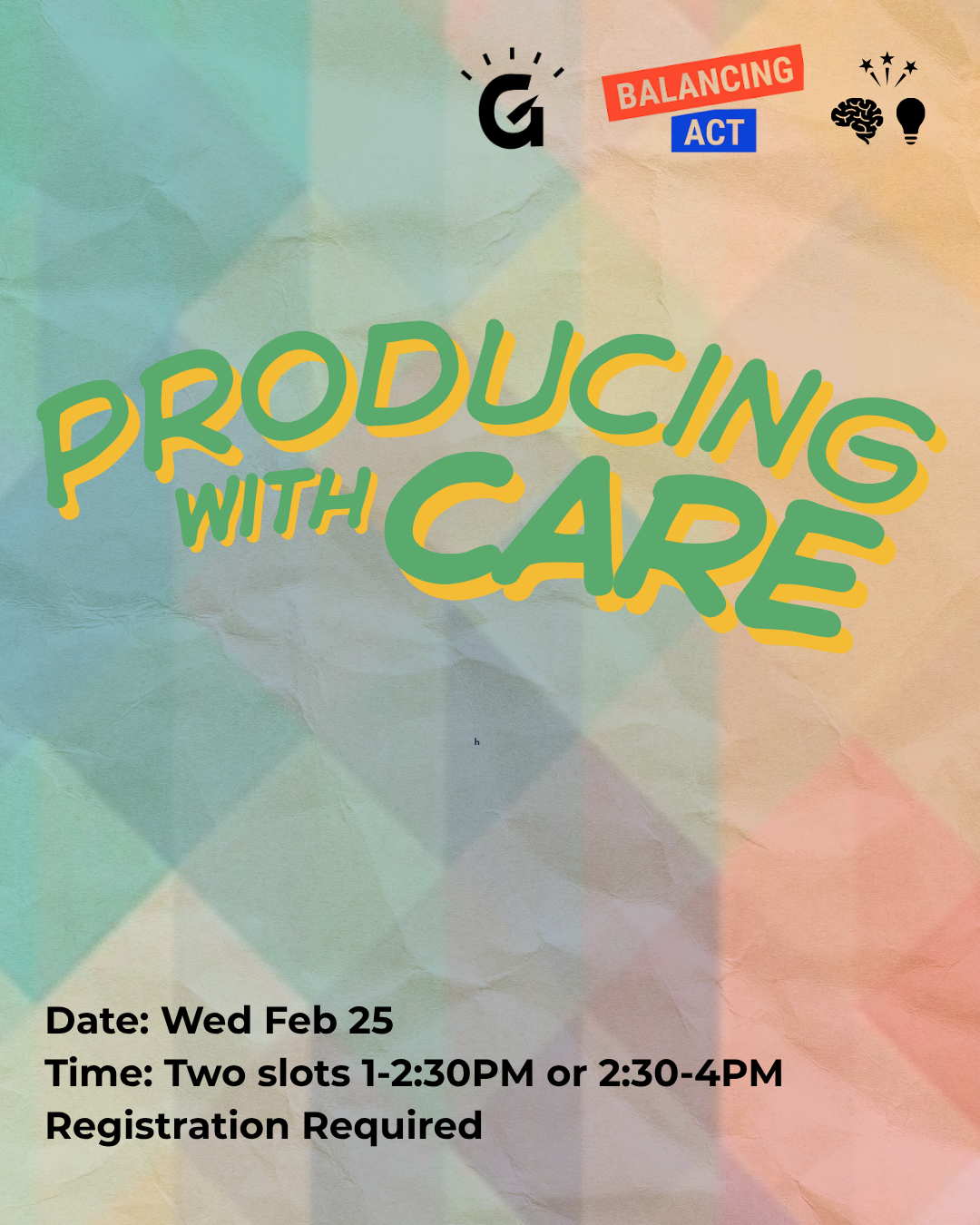  Producing with Care in partnership with Balancing Act