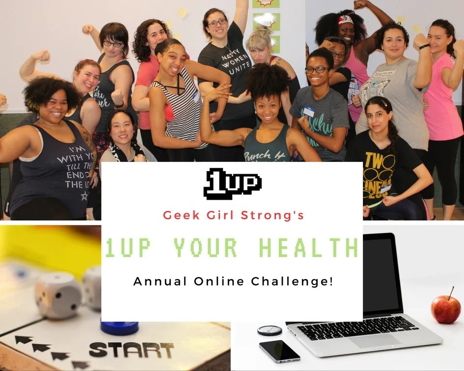 Level Up Your Health by RW · FEBRUARY 16, 2017 Taking care of yourself is super important, we get this messaging all the time (think of how safety presentations on planes instruct you to put on your own oxygen mask before helping anyone else) but most of us still feel guilty when we do something for ourselves. I hope to aid in changing that by bringing some of the self-care/health focused aspects of Geek Girl Strong here to Tormalyne, because all of this is so much easier to do with friends.