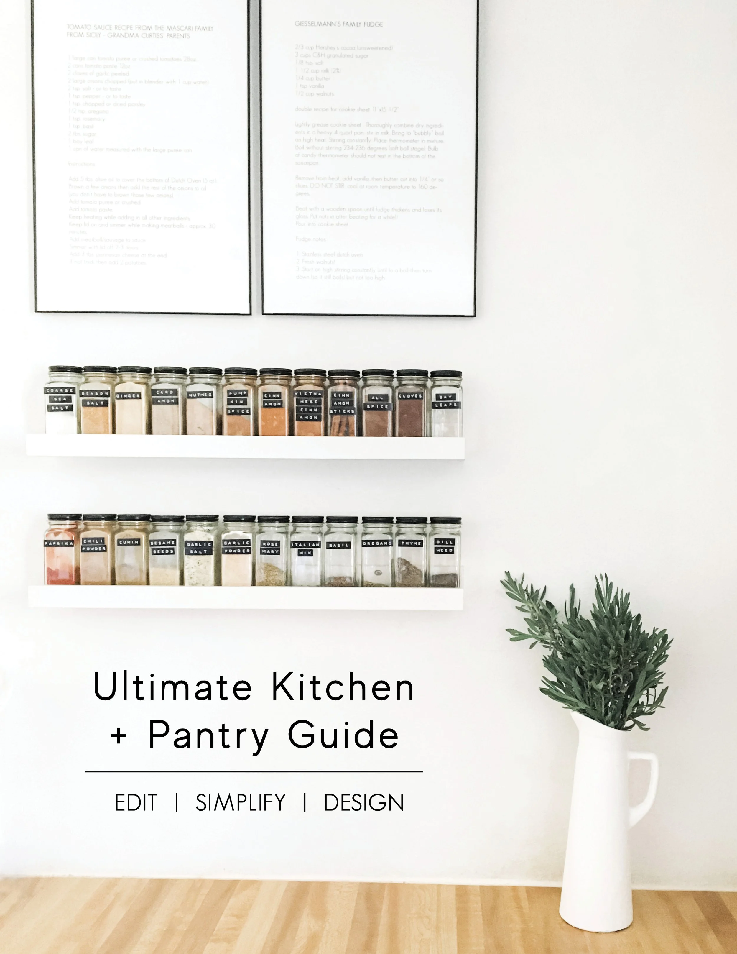 Ultimate Kitchen + Pantry Guide