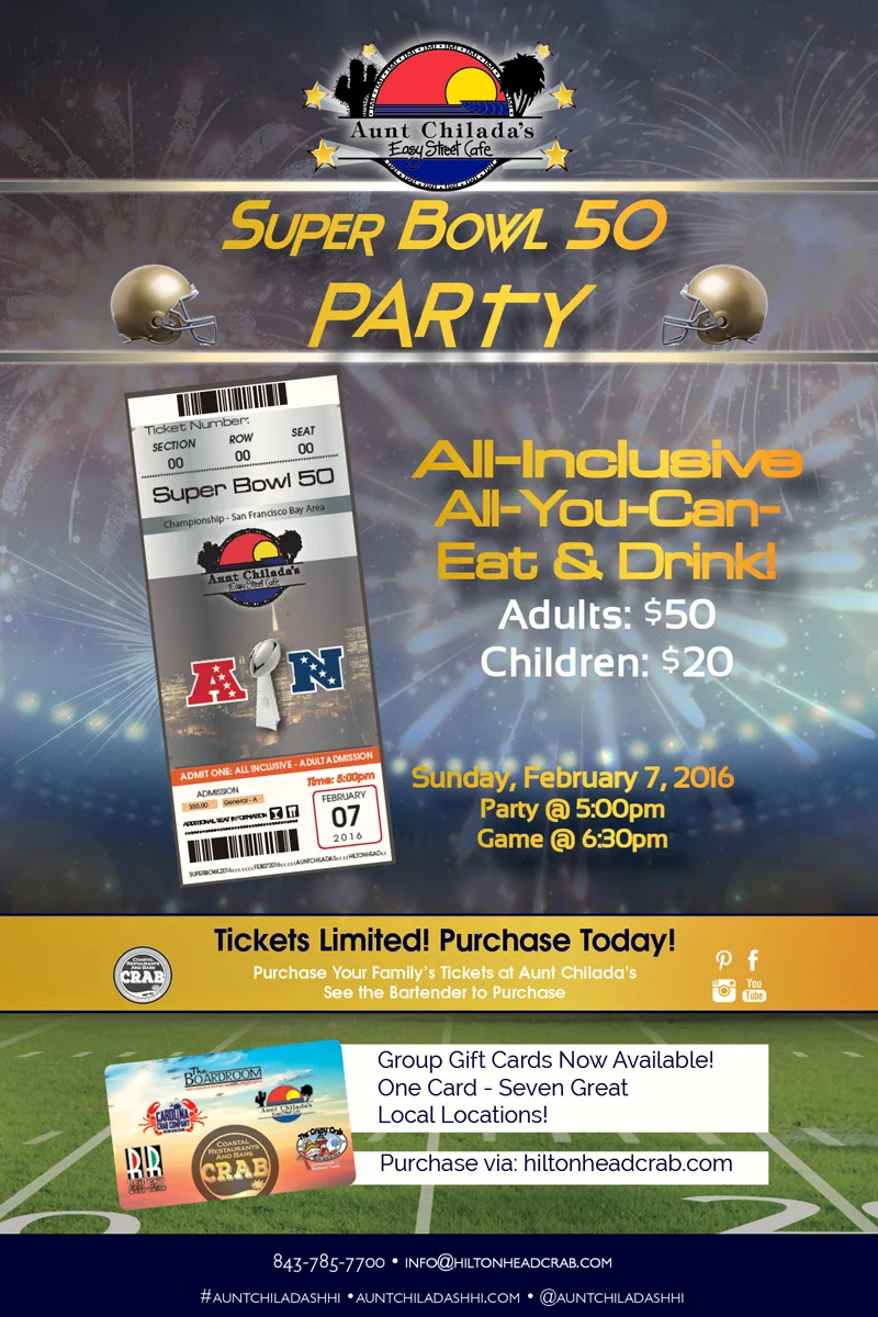 Aunt Chilada's Super Bowl 50 Party