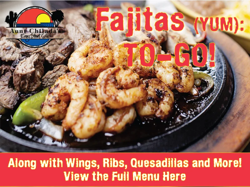 Aunt Chilada's To Go Menu