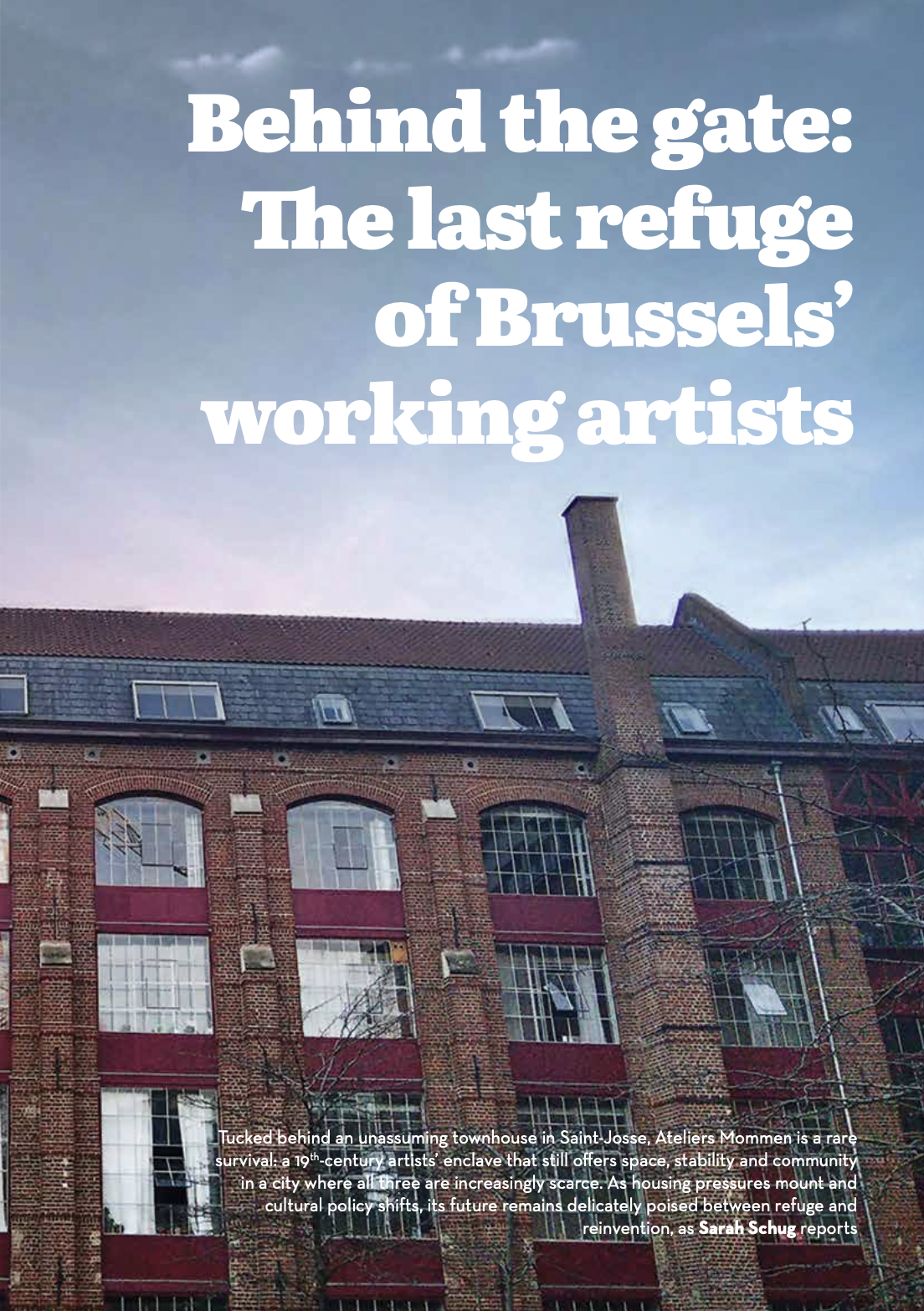Shot of Ateliers Mommen in Brussels, old factory building, for The Brussels Times Magazine