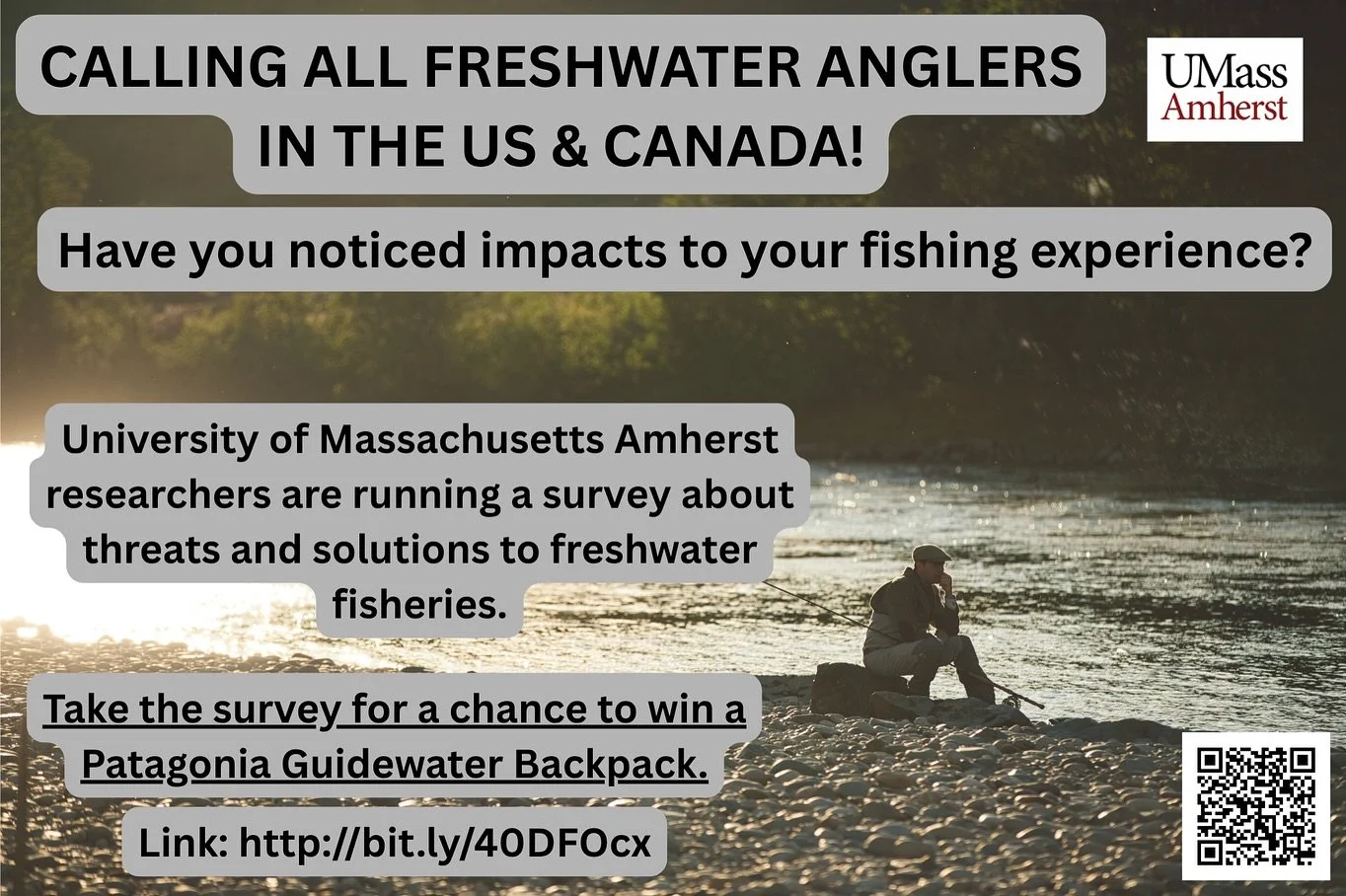 CALLING ALL FRESHWATER ANGLERS IN THE US and CANADA. 
Have you noticed any threats impacting your fishing experience? A team from the University of Massachusetts Amherst is conducting a survey to understand the threats and potential solutions facing 