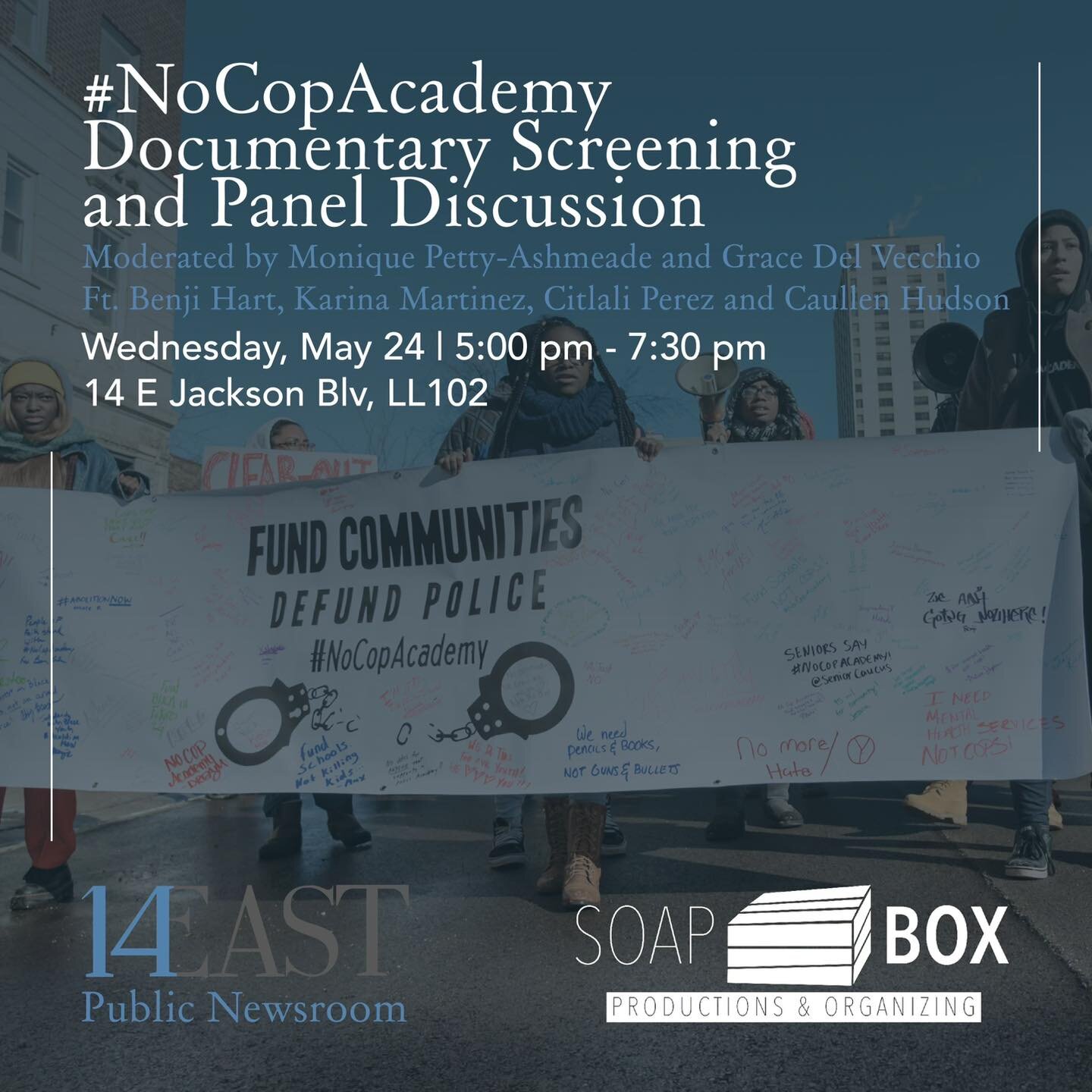 Join our friends at @soapboxpo next Wednesday!

@14eastmag and @nahj_depaul are helping them put on a documentary screening and discussion of #NoCopAcademy in the Loop on Wednesday, May 24th! Doors open at 5:00pm, and the film&rsquo;s showing at 5:30