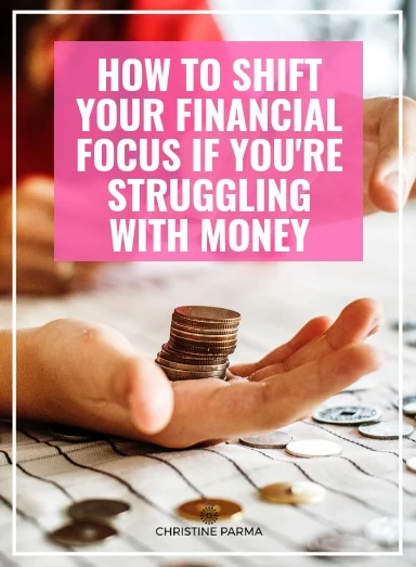 When you’re in debt or struggling with money, it can nearly consume you. Your money struggles can become what you think about morning, noon and night. And while you need to be financially responsible by dealing with the negative situation you may be in, if you want to break free from a tough financial situation, you can’t let it trap your focus to the point you aren’t able to focus on building prosperity . So many people are so focused on reducing their debt and trying to save money that they give little positive attention to increasing their financial abundance, and, thus, the downward spiral continues. Here’s how to shift your focus fast and finally turn things around. http://christineparma.com/blog/shift-your-financial-focus