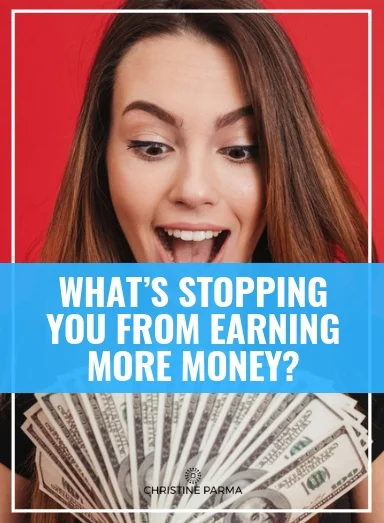 When you’re not in the financial position that you want to be in, you may feel unsettled. You may even feel as if you’re not living up to your potential. It can make you feel stuck and unhappy. But you can change that and you can earn the money you want. So let’s take a look at what’s getting in your way. http://christineparma.com/blog/whats-stopping-your-from-earning-more-money