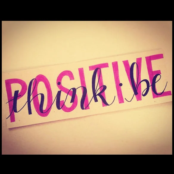 Think_Positive_Be_Positive_Hand_Lettering.jpg